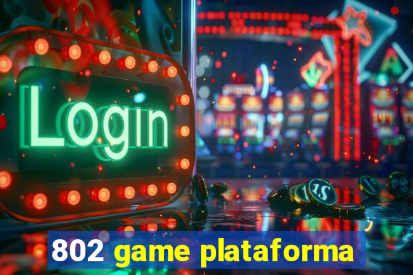 802 game plataforma